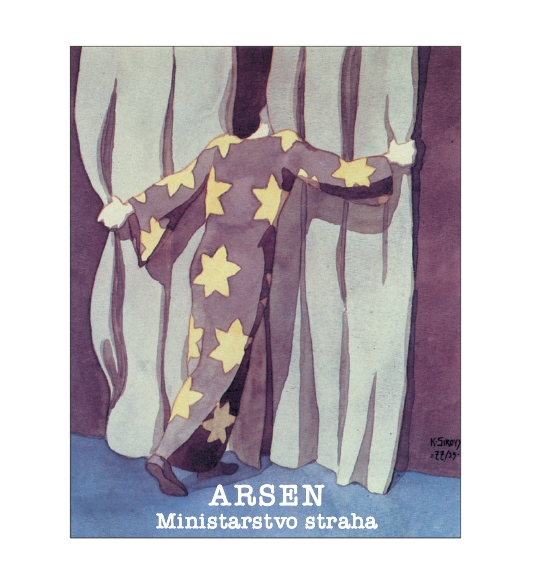 Arsen Dedić - Ministarstvo straha